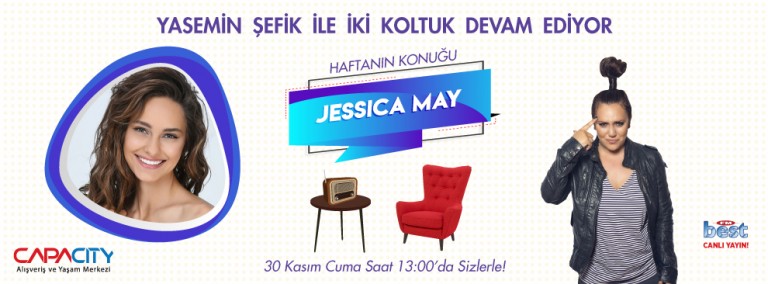 Yasemin Şefik İle İki Koltuk-Jessica May